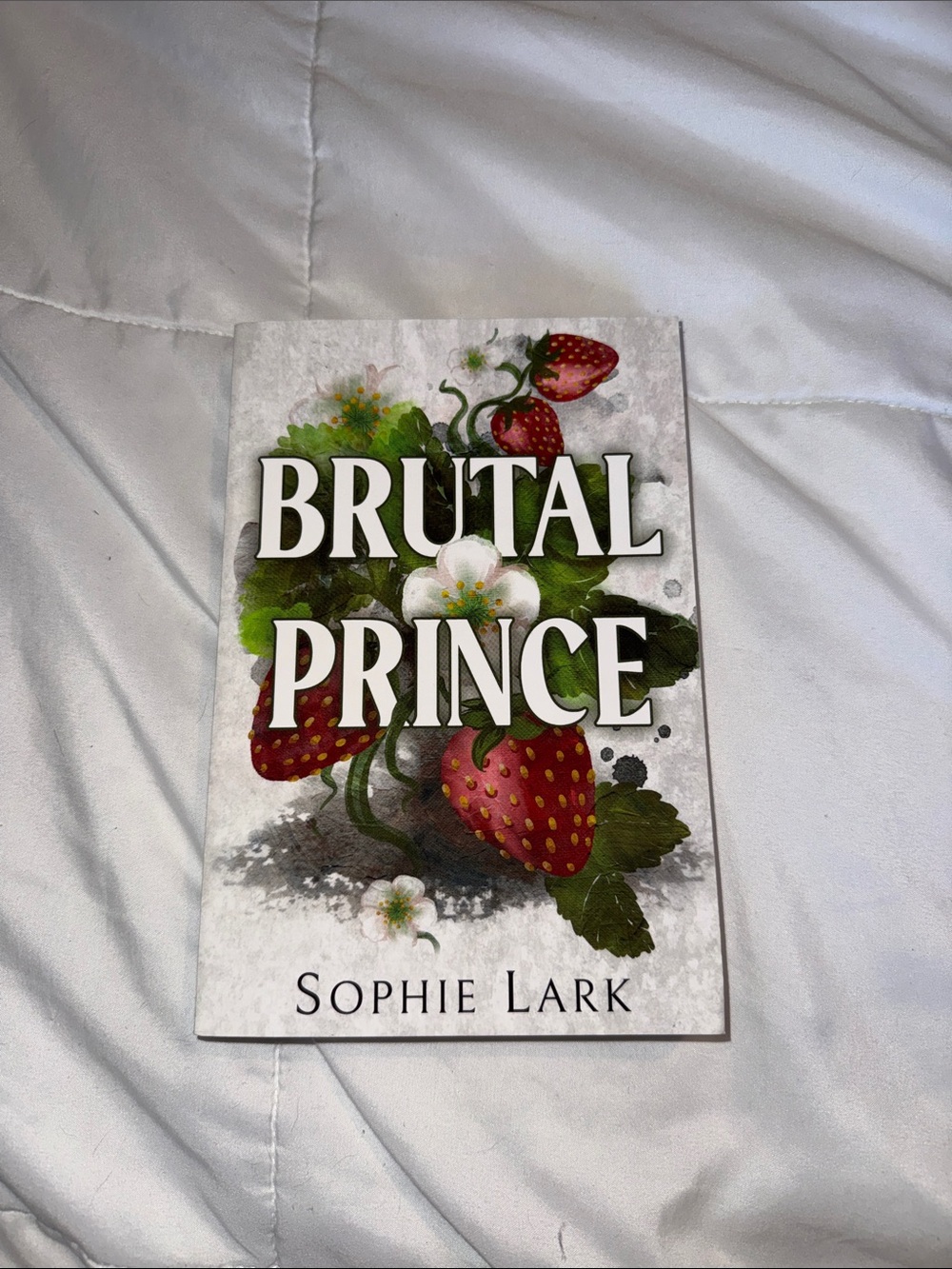 Brutal Prince by Sophie Lark - White Cover with Red Strawberry Art